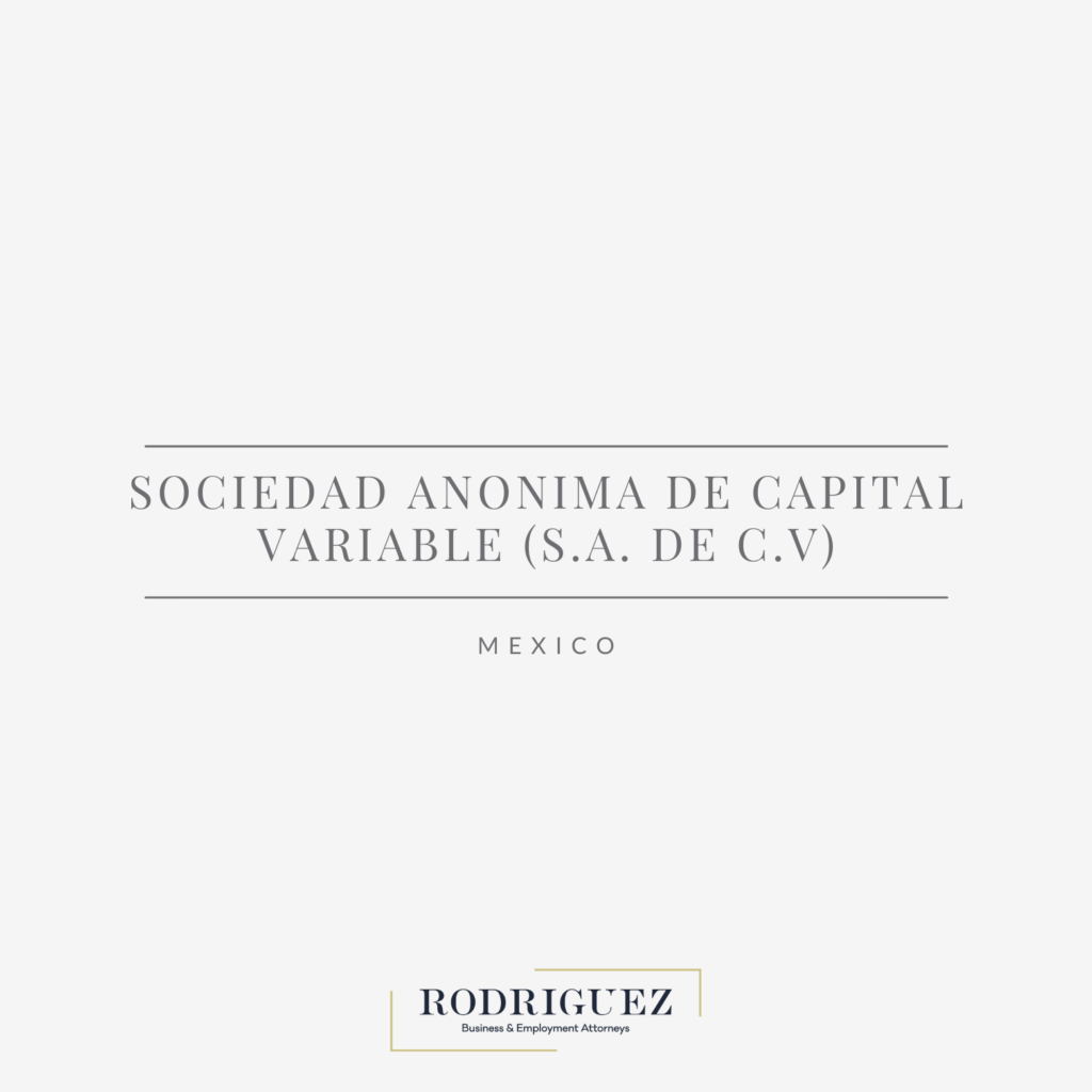 Sociedad Anonima de Capital Variable (S.A. de C.V.) (Mexico